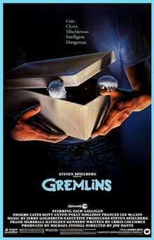 GREMLINS (and I love Gizmo!!!)