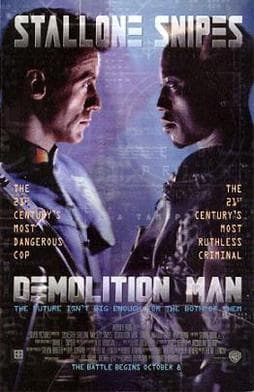 I didn't know DEMOLITION MAN was THIS MUCH FUN