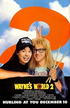 Is WAYNE'S WORLD 2 as good as the first?