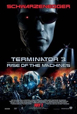 TERMINATOR 3: RISE OF THE MACHINES