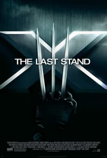 X-men: The Last Stand