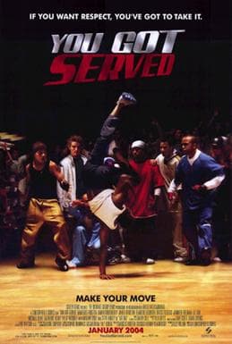 You Got Served