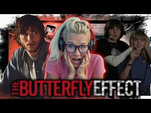 The Butterfly Effect