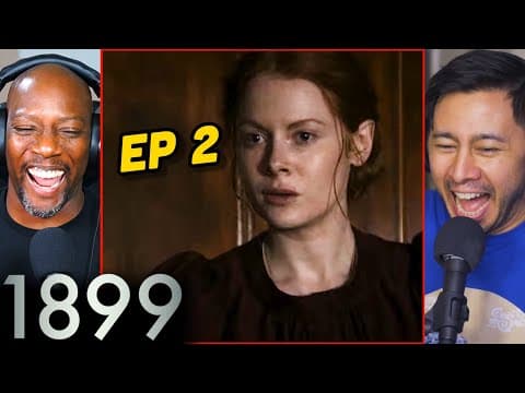 1899 Episode 2