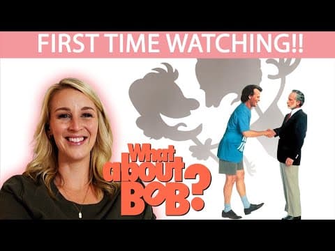 What About Bob?