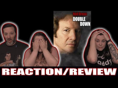 Neil Breen’s Double Down
