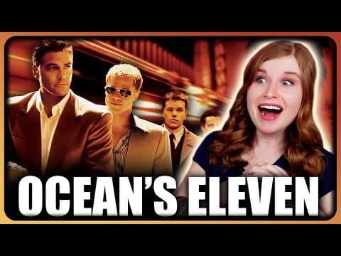 I’m OBSESSED with OCEAN’S ELEVEN