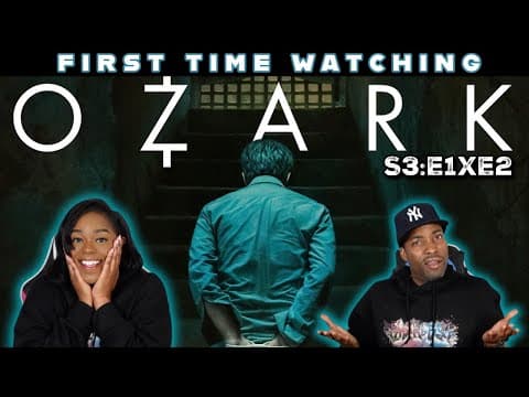 Ozark S3E1,2