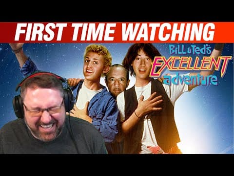 Bill & Ted's Excellent Adventure