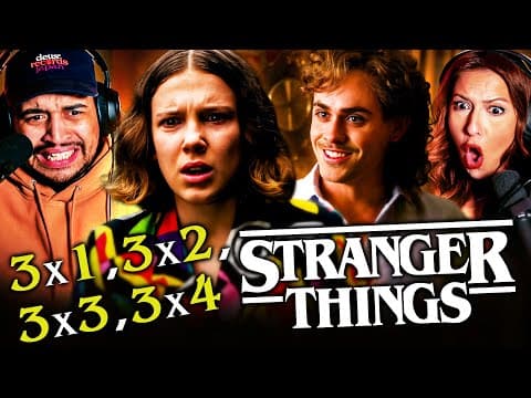 Stranger Things S3E1,2,3,4