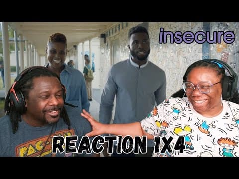 Insecure S1E4
