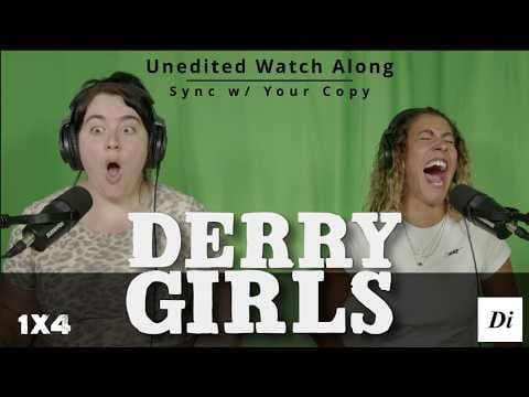 Derry Girls S1E4