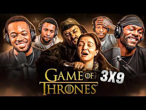 Game Of Thrones S3E9