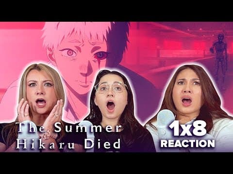 The Summer Hikaru Died S1E8