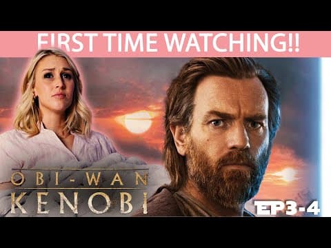 Obi-Wan Kenobi Episode 3-4