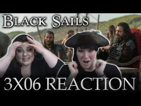 Black Sails S3E6