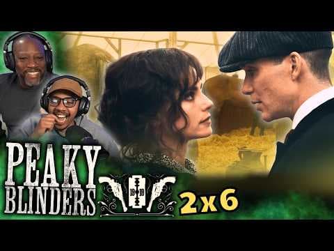 Peaky Blinders S2E6