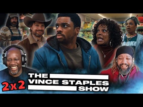 The Vince Staples Show S2E2