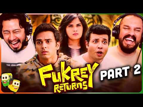Fukrey Returns
