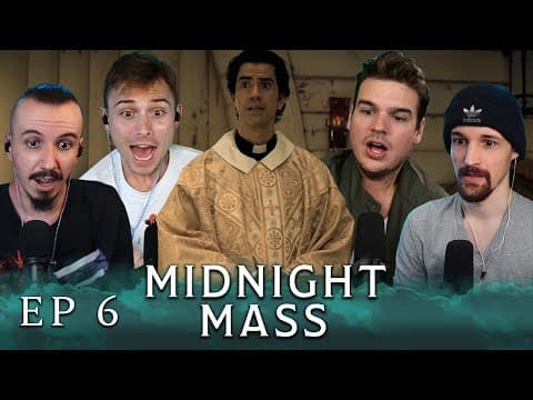 Midnight Mass S1E6