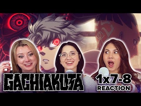 Gachiakuta S1E7,8