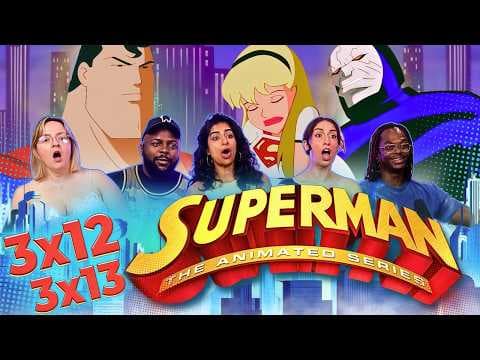 Superman: The Animated Series S3E12,13