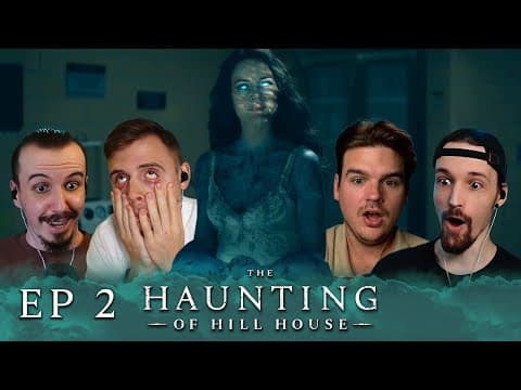 The Haunting Of Hill House S1E2