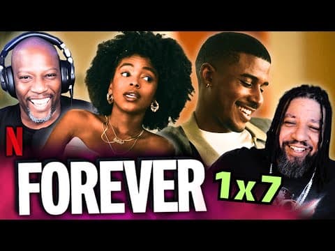 Two Dads React to Netflix FOREVER Episode 7