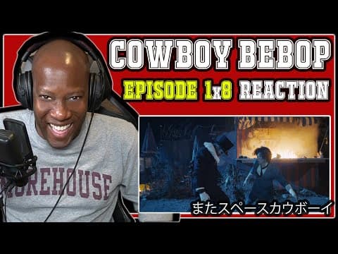 Cowboy Bebop  Episode S1E8