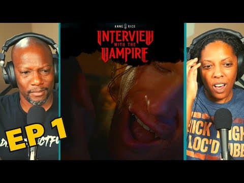 Interview with the Vampire Episode 1