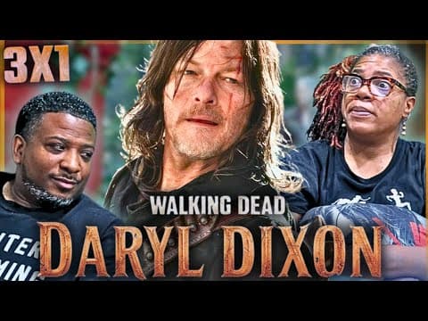 The Walking Dead's Daryl Dixon S3E1