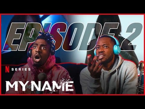 My Name S1E2