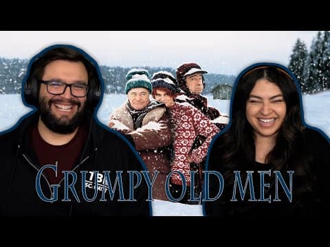 Grumpy Old Men