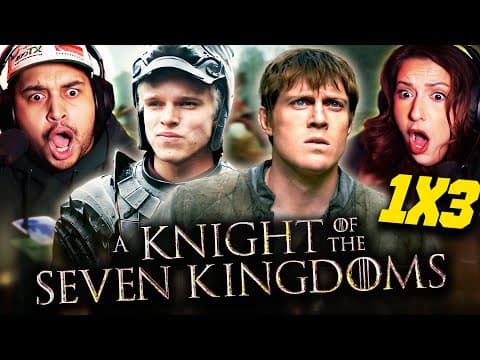 A Knight of the Seven Kingdoms Episode 3