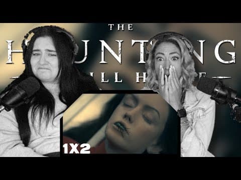 The Haunting of Hill House S1E2