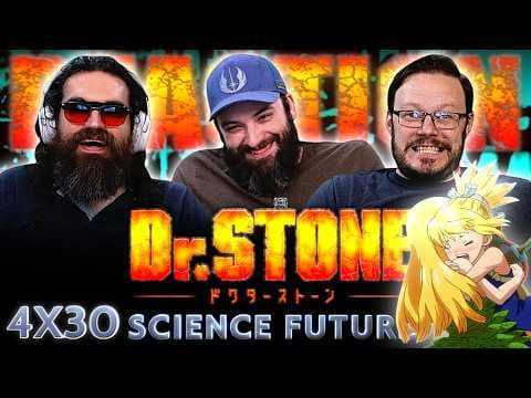 Dr. Stone S4E30