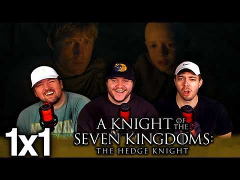 A Knight of the Seven Kingdoms S1E1