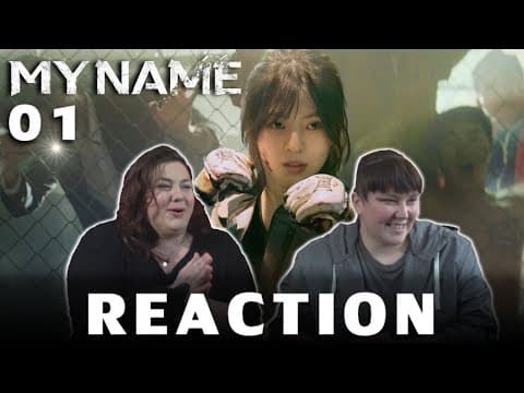 My Name Episode 1