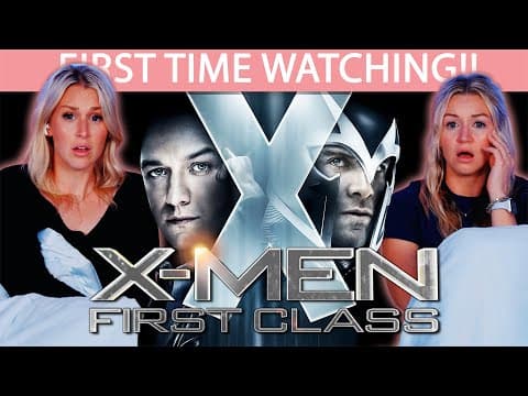 X-men: First Class