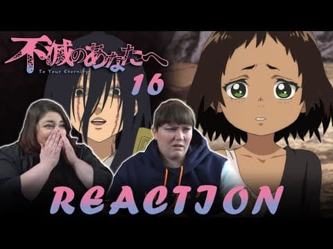 To Your Eternity Episode 16