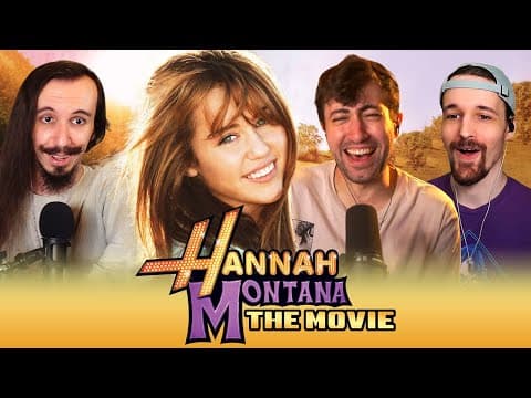 HANNAH MONTANA: THE MOVIE