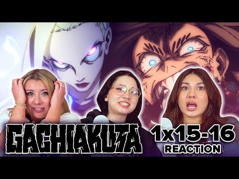 Gachiakuta S1E15,16