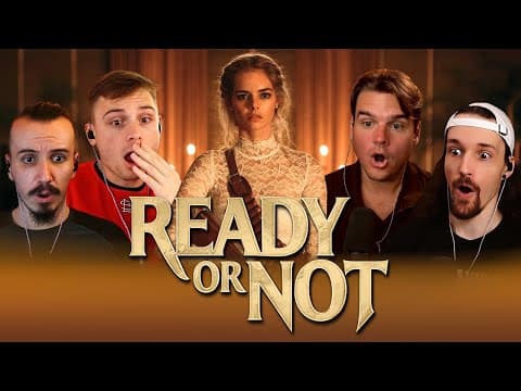 Ready Or Not