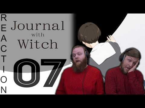 Journal with Witch Episode 7