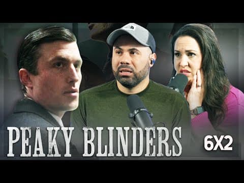 Peaky Blinders S6E2