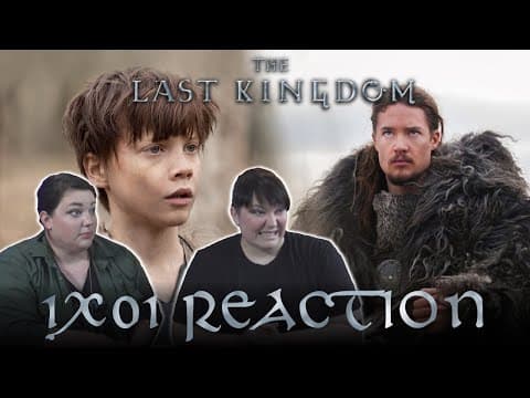 The Last Kingdom S1E1