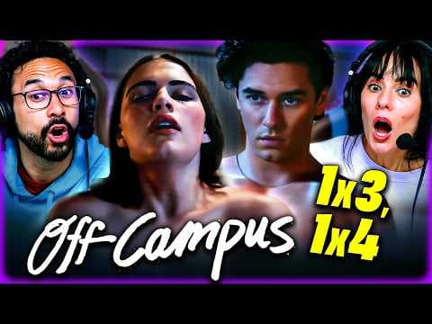 Off Campus Episode 3-4