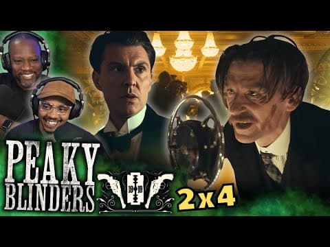 Peaky Blinders S2E4