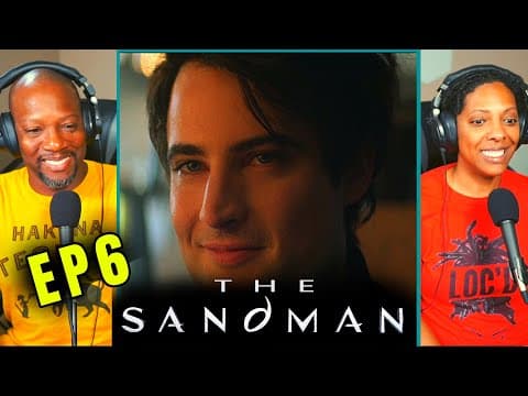 The Sandman Episode 6