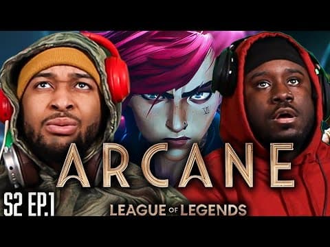 Arcane S2E1